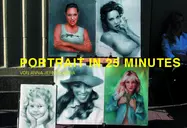portrait in 25 minutes