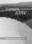 Lumen Zine Issue 4: Paul Kranzler & Andrew Phelps