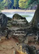 Die Lehre des Gartens