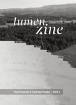 Lumen Zine Heft 4: Paul Kranzler & Andrew Phelps